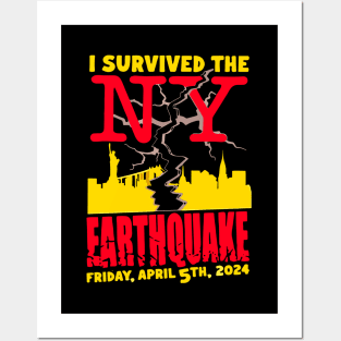 I-survived-the-nyc-earthquake Posters and Art